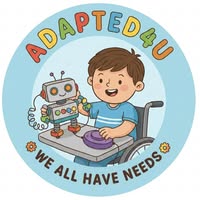 Logo for Adapted4U shows a child in a wheelchair playing with a switch-adapted robot. Text reads: Adapted4U. We all have needs. 