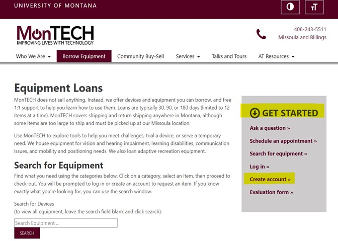 Picture displays a screenshot of computer screen, showing the MonTECH website's borrow equipment page. The section heading on the right side of the page 'get started' is highlighted in yellow, along with the link to 'create an account' below it.