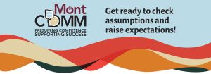 Get ready to check assumptions and raise expectations! Graphics are colorful wavy bands below text.